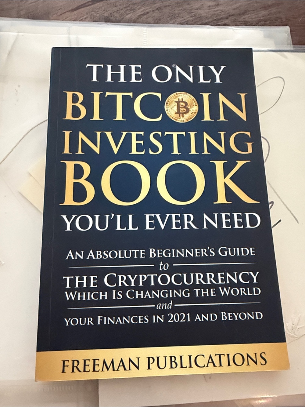 The Only Bitcoin Investing Book - Black & Gold